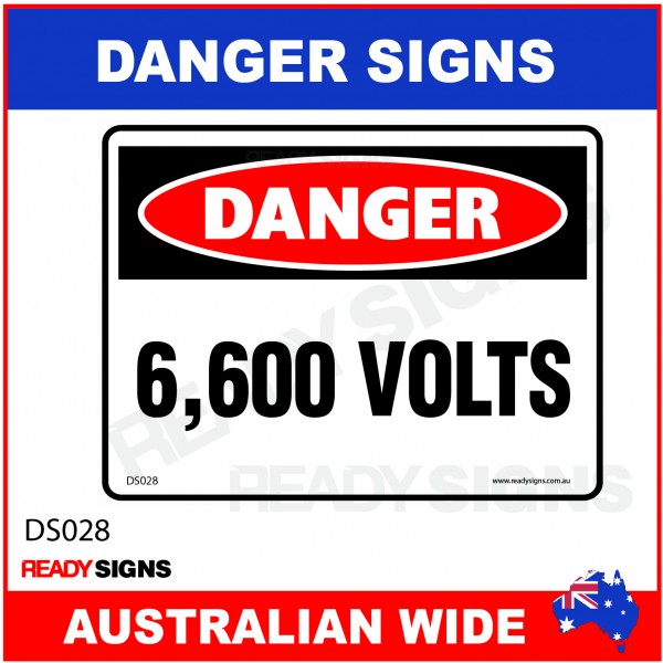 DANGER SIGN - DS-028 - 6,600 VOLTS